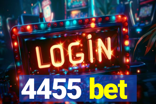4455 bet